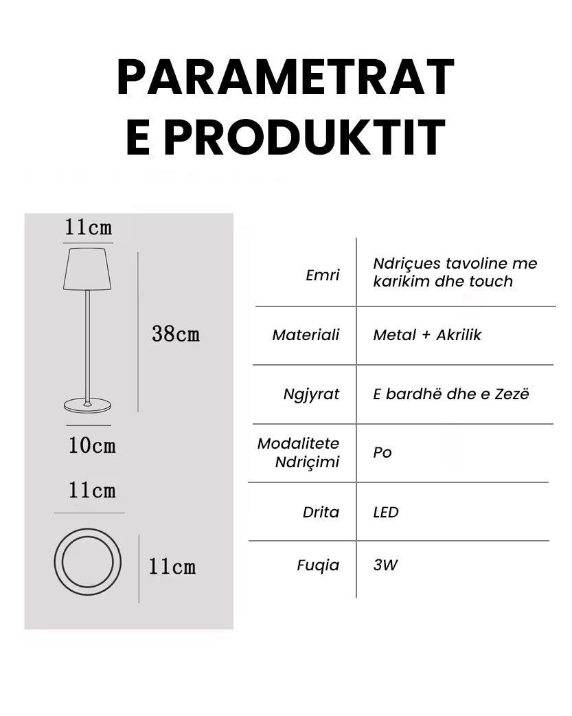 Ndriçues tavoline me karikim dhe touch